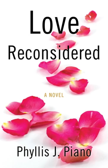 Love Reconsidered - Phyllis J. Piano