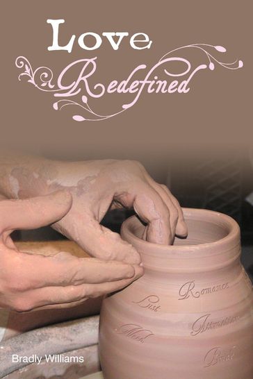 Love Redefined - Author Bradly Williams