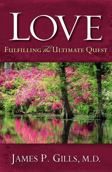 Love - Revised - M.D. Dr. James P. Gills