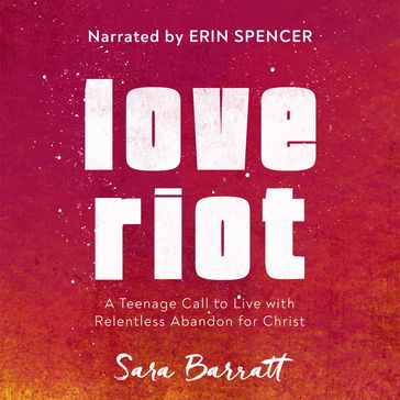 Love Riot - Sara Barratt