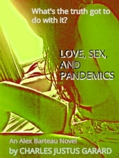 Love, Sex, and Pandemics