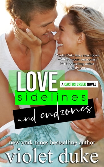 Love, Sidelines, and Endzones - Violet Duke