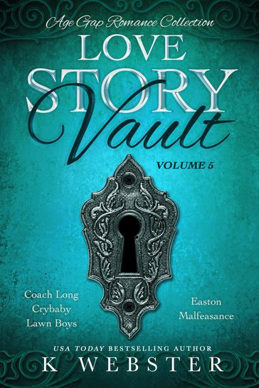 Love Story Vault: Age Gap Romance Collection - K Webster
