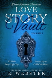 Love Story Vault: Dark Romance Collection