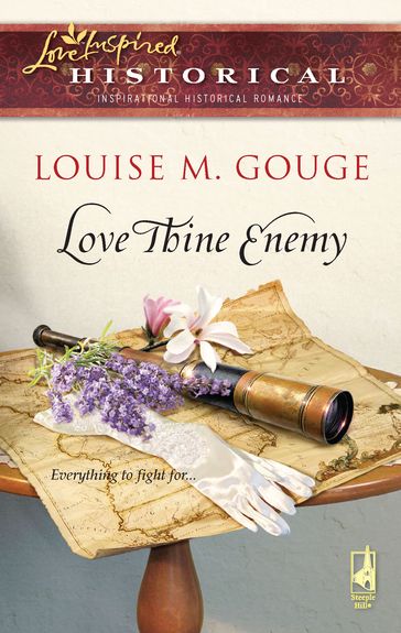 Love Thine Enemy - Louise M. Gouge
