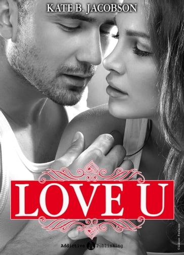 Love U volume 5 - Kate B. Jacobson