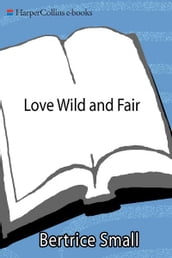 Love Wild and Fair