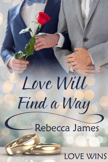 Love Will Find a Way - Rebecca James