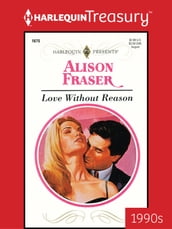 Love Without Reason