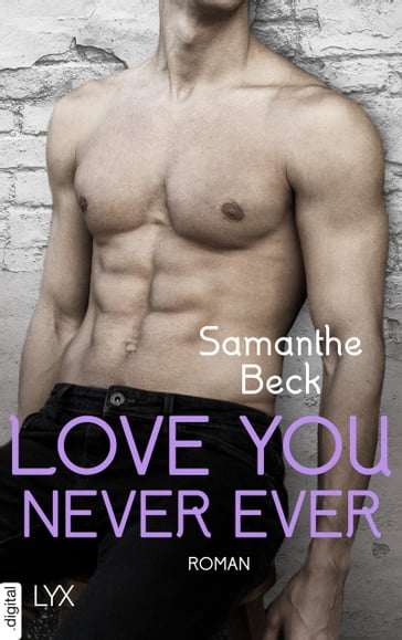 Love You Never Ever - Samanthe Beck