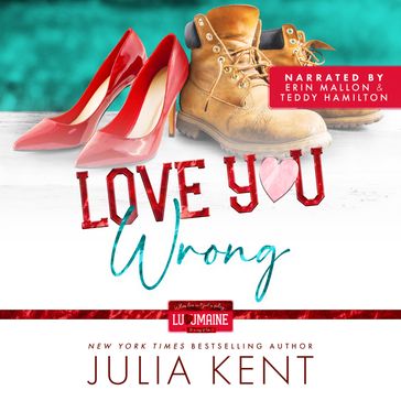 Love You Wrong - Julia Kent