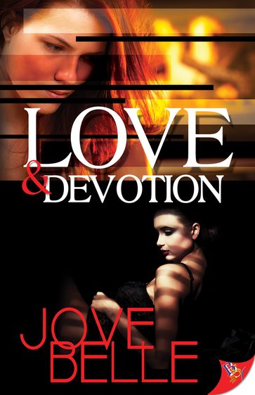 Love and Devotion - Jove Belle