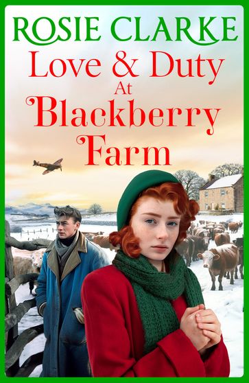 Love and Duty at Blackberry Farm - Rosie Clarke