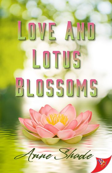 Love and Lotus Blossoms - Anne Shade