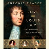 Love and Louis XIV