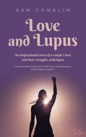 Love and Lupus