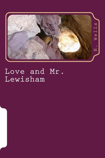 Love and Mr. Lewisham - H. G. Wells