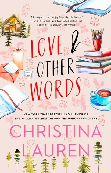 Love and Other Words - Christina Lauren