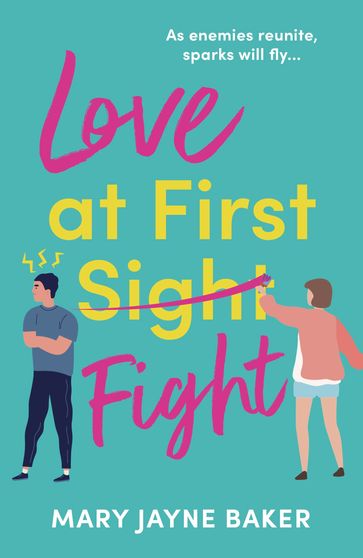 Love at First Fight - Mary Jayne Baker