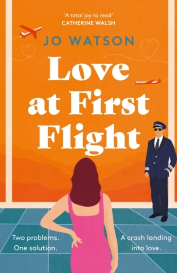 Love at First Flight - Jo Watson