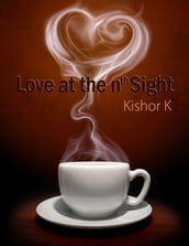 Love at The nth Sight