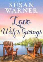 Love at Wolf s Springs