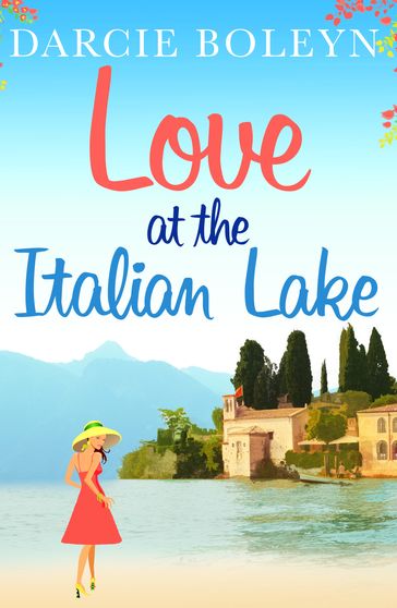 Love at the Italian Lake - Darcie Boleyn