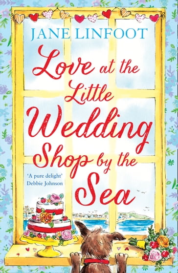 Love at the Little Wedding Shop by the Sea (The Little Wedding Shop by the Sea, Book 5) - Jane Linfoot