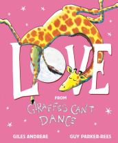 Love from Giraffes Can t Dance