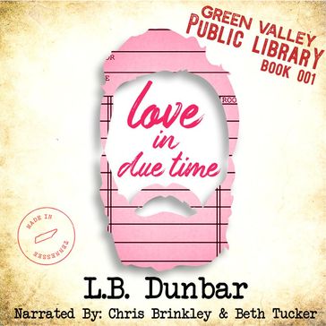 Love in Due Time - Smartypants Romance - L.B. Dunbar