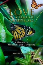 Love in a Time of Caterpillars