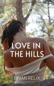 Love in the Hills