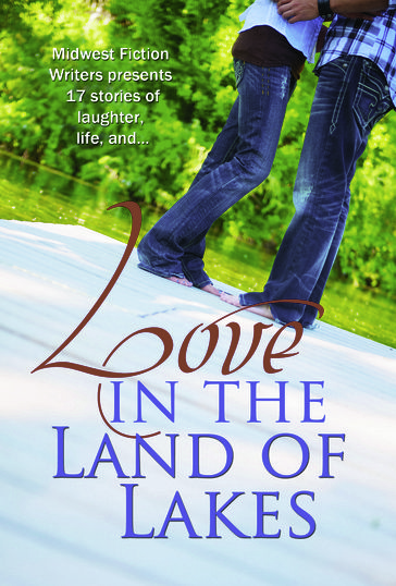 Love in the Land of Lakes - Midwest FictionWriters