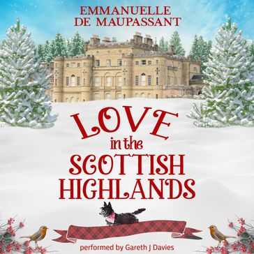 Love in the Scottish Highlands - Emmanuelle de Maupassant