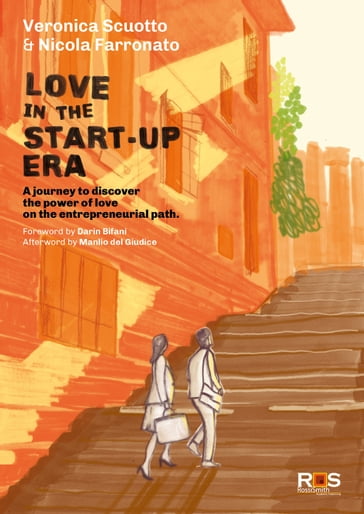 Love in the Start-Up Era - Nicola Farronato - Veronica Scuotto