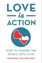 Love is Action