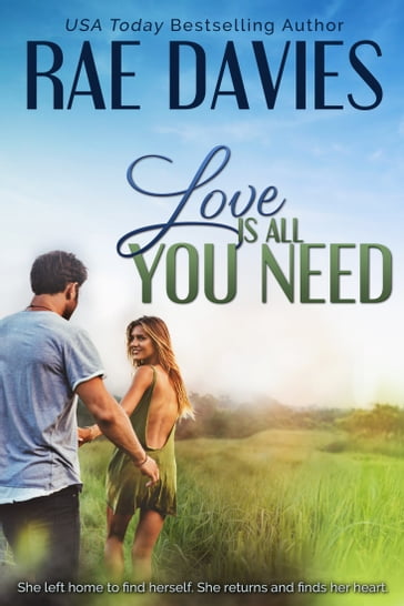 Love is All You Need - Rae Davies