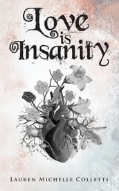 Love is Insanity
