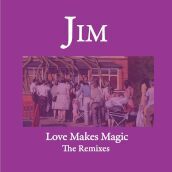 Love makes magic - the remixes