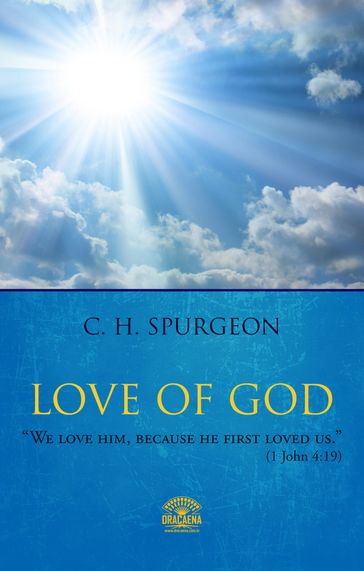 Love of God - Charles Spurgeon