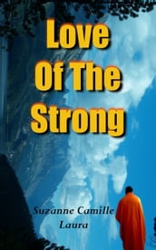 Love of The Strong