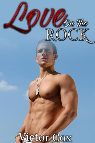 Love on the Rocks - Victor Cox
