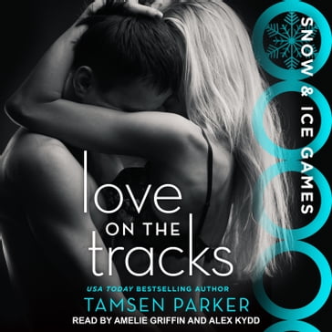 Love on the Tracks - Tamsen Parker