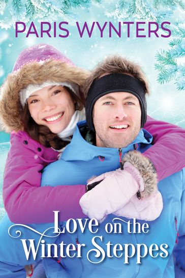 Love on the Winter Steppes - Paris Wynters