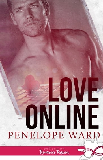 Love online - Penelope Ward