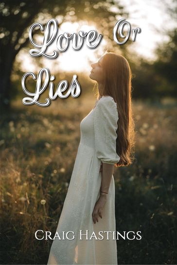 Love or Lies - Craig Hastings