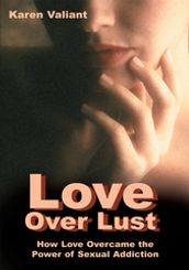 Love over Lust