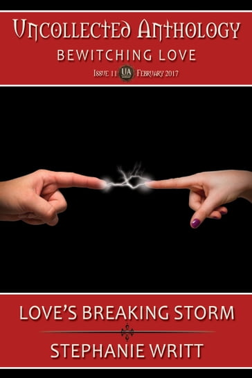 Love's Breaking Storm - Stephanie Writt