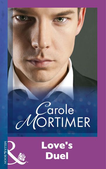 Love's Duel (Mills & Boon Modern) - Carole Mortimer