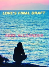 Love s Final Draft